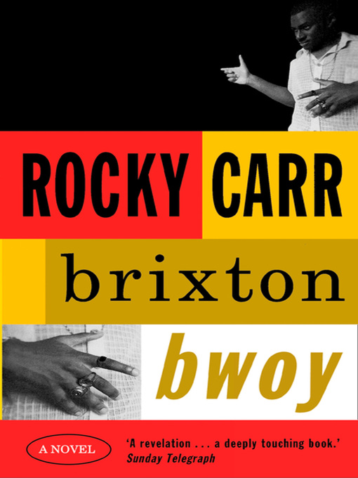 Title details for Brixton Bwoy by Rocky Carr - Available